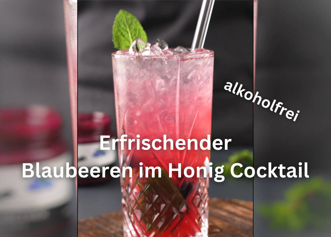 Blaubeeren im Honig Cocktail 🍯🫐 Rezeptidee alkoholfreie Cocktails mit Honig